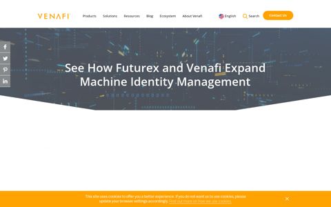 See How Futurex and Venafi Expand Machine Identity ...