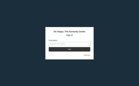 Sign in - On Stage | The Kennedy Center